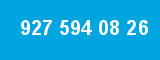 927 594 08 26